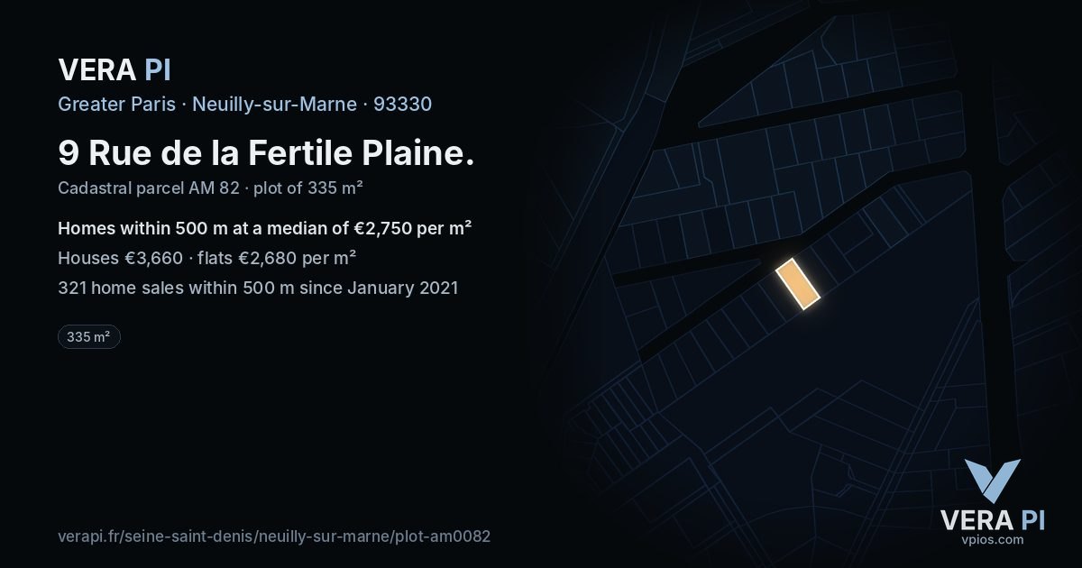 9 Rue de la Fertile Plaine, Neuilly-sur-Marne at night – the plot lit, the parcels around coloured by the prices near them