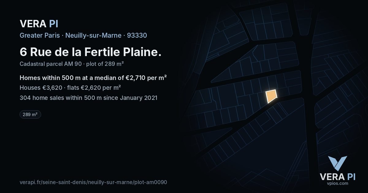 6 Rue de la Fertile Plaine, Neuilly-sur-Marne at night – the plot lit, the parcels around coloured by the prices near them