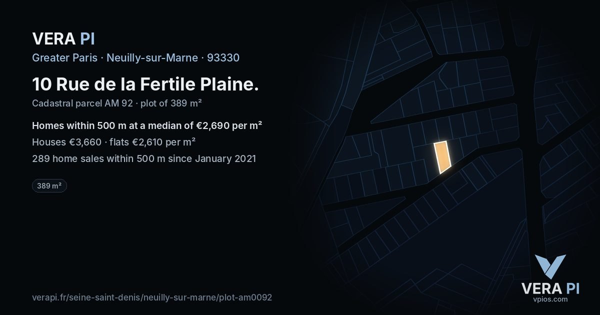 10 Rue de la Fertile Plaine, Neuilly-sur-Marne at night – the plot lit, the parcels around coloured by the prices near them