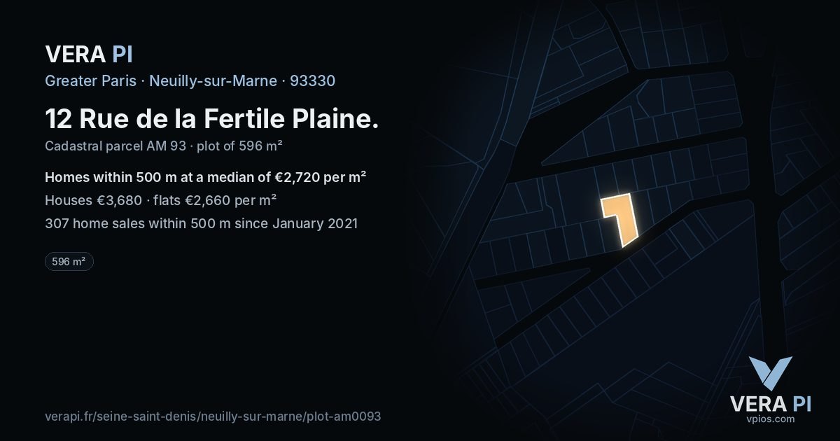 12 Rue de la Fertile Plaine, Neuilly-sur-Marne at night – the plot lit, the parcels around coloured by the prices near them