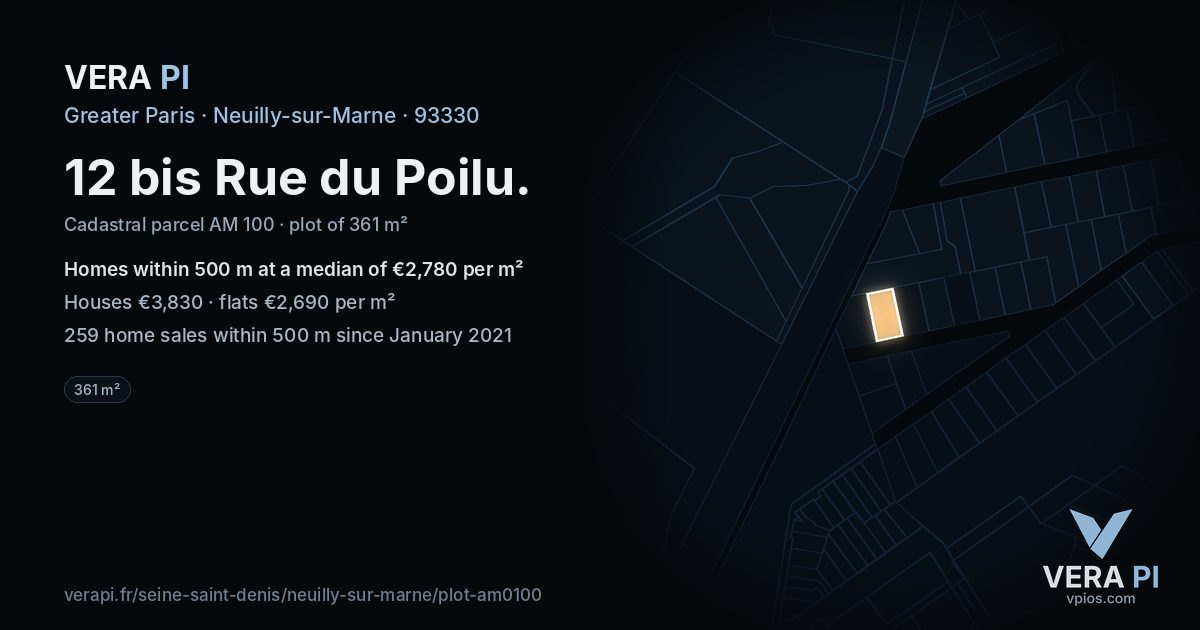 12 bis Rue du Poilu, Neuilly-sur-Marne at night – the plot lit, the parcels around coloured by the prices near them