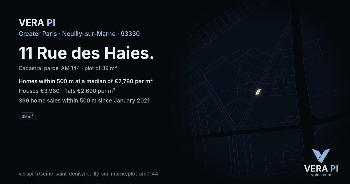11 Rue des Haies, Neuilly-sur-Marne at night – the plot lit, the parcels around coloured by the prices near them