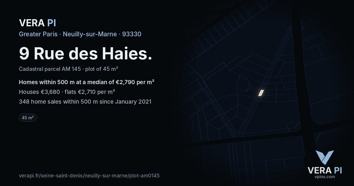 9 Rue des Haies, Neuilly-sur-Marne at night – the plot lit, the parcels around coloured by the prices near them