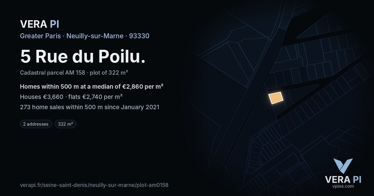 5 Rue du Poilu, Neuilly-sur-Marne at night – the plot lit, the parcels around coloured by the prices near them