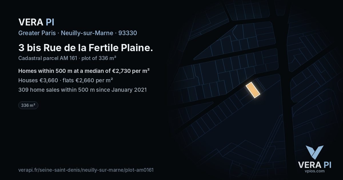 3 bis Rue de la Fertile Plaine, Neuilly-sur-Marne at night – the plot lit, the parcels around coloured by the prices near them