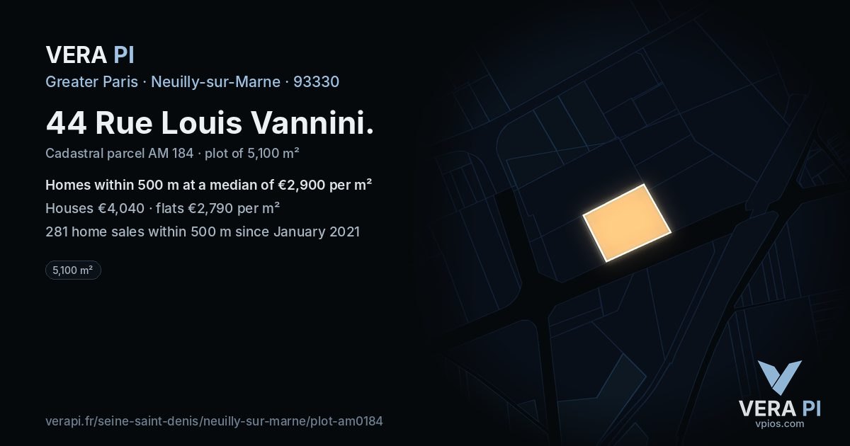 44 Rue Louis Vannini, Neuilly-sur-Marne at night – the plot lit, the parcels around coloured by the prices near them