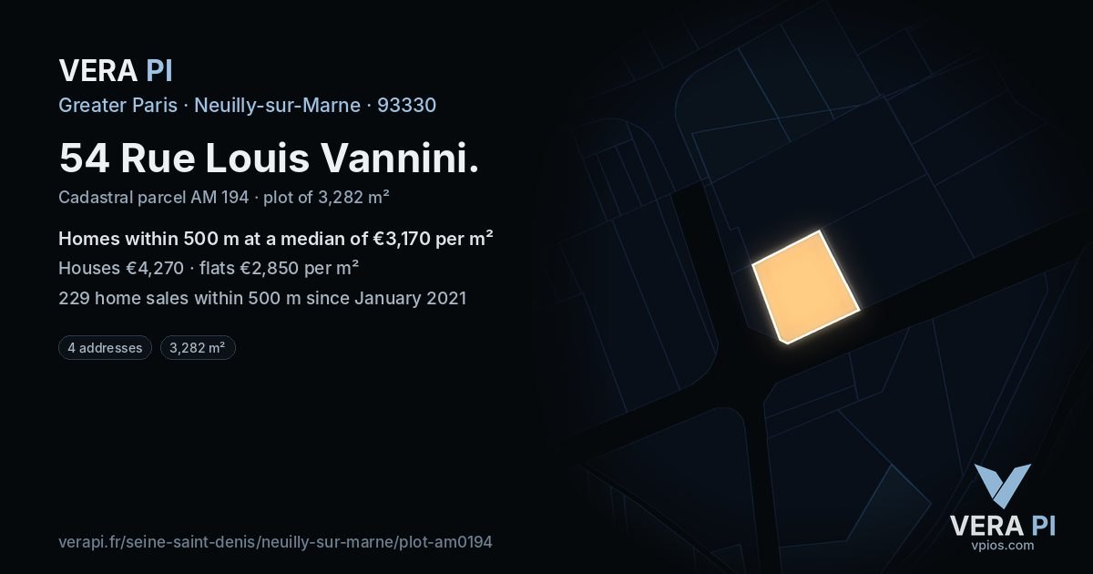 54 Rue Louis Vannini, Neuilly-sur-Marne at night – the plot lit, the parcels around coloured by the prices near them