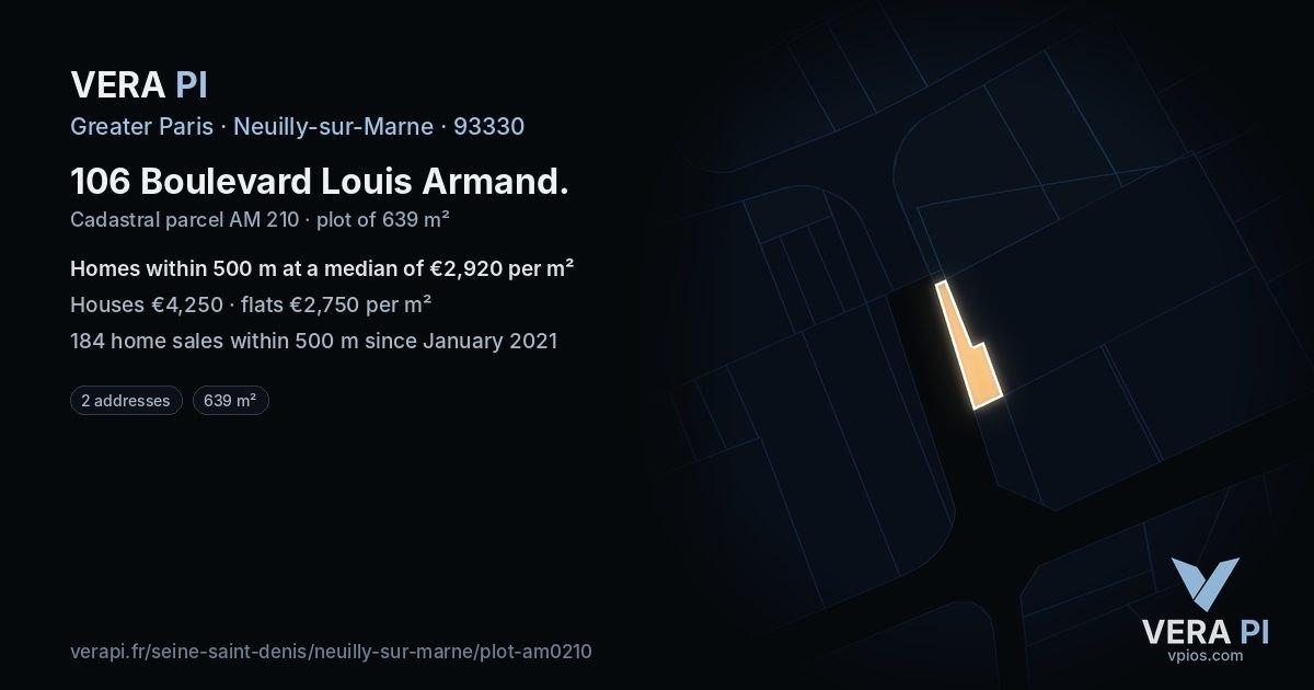 106 Boulevard Louis Armand, Neuilly-sur-Marne at night – the plot lit, the parcels around coloured by the prices near them