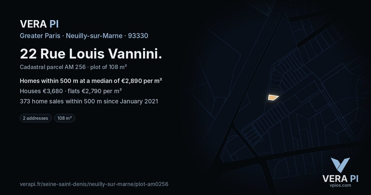 22 Rue Louis Vannini, Neuilly-sur-Marne at night – the plot lit, the parcels around coloured by the prices near them