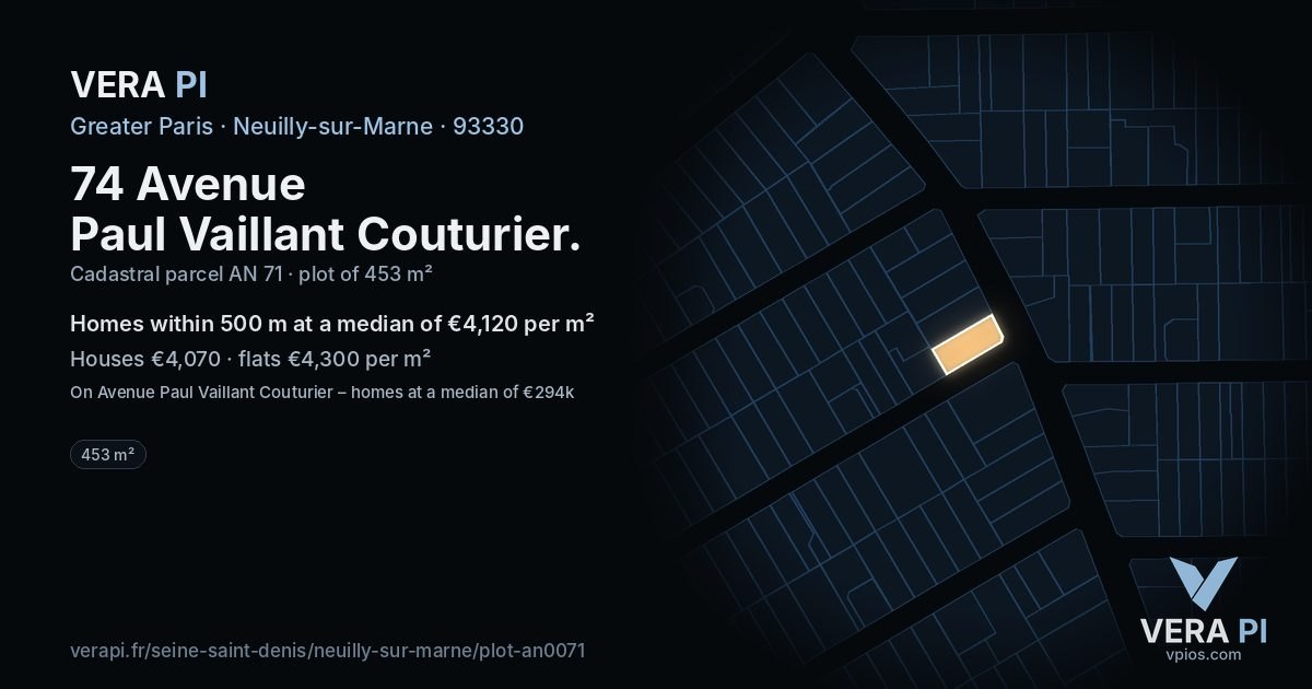 74 Avenue Paul Vaillant Couturier, Neuilly-sur-Marne at night – the plot lit, the parcels around coloured by the prices near them