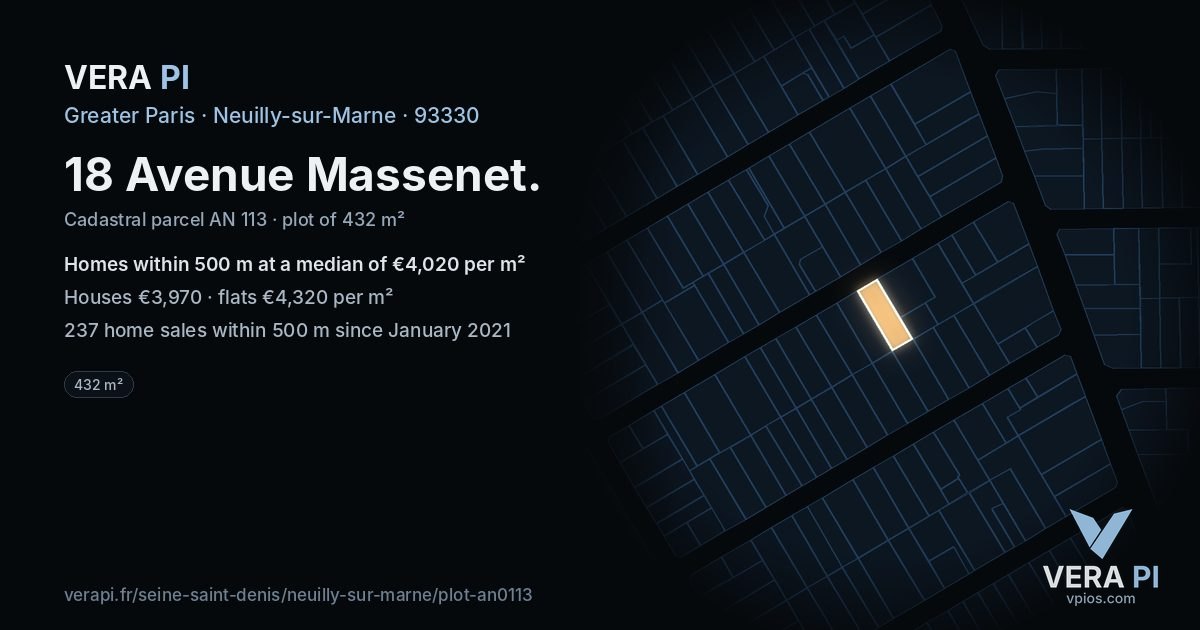 18 Avenue Massenet, Neuilly-sur-Marne at night – the plot lit, the parcels around coloured by the prices near them