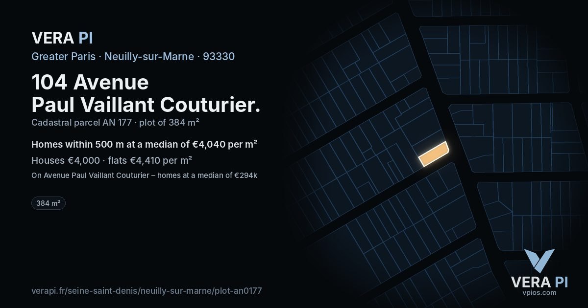 104 Avenue Paul Vaillant Couturier, Neuilly-sur-Marne at night – the plot lit, the parcels around coloured by the prices near them