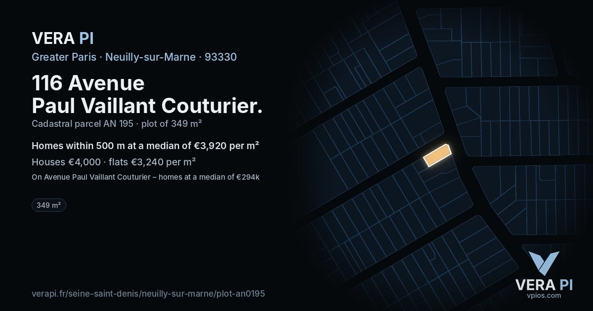 116 Avenue Paul Vaillant Couturier, Neuilly-sur-Marne at night – the plot lit, the parcels around coloured by the prices near them