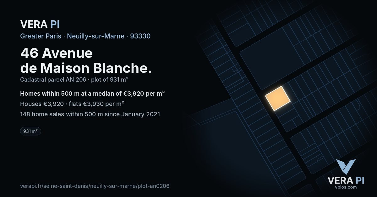 46 Avenue de Maison Blanche, Neuilly-sur-Marne at night – the plot lit, the parcels around coloured by the prices near them