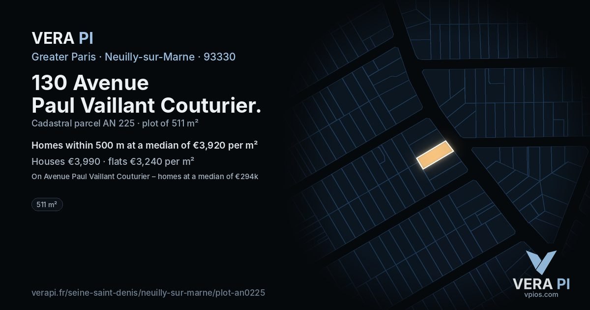 130 Avenue Paul Vaillant Couturier, Neuilly-sur-Marne at night – the plot lit, the parcels around coloured by the prices near them