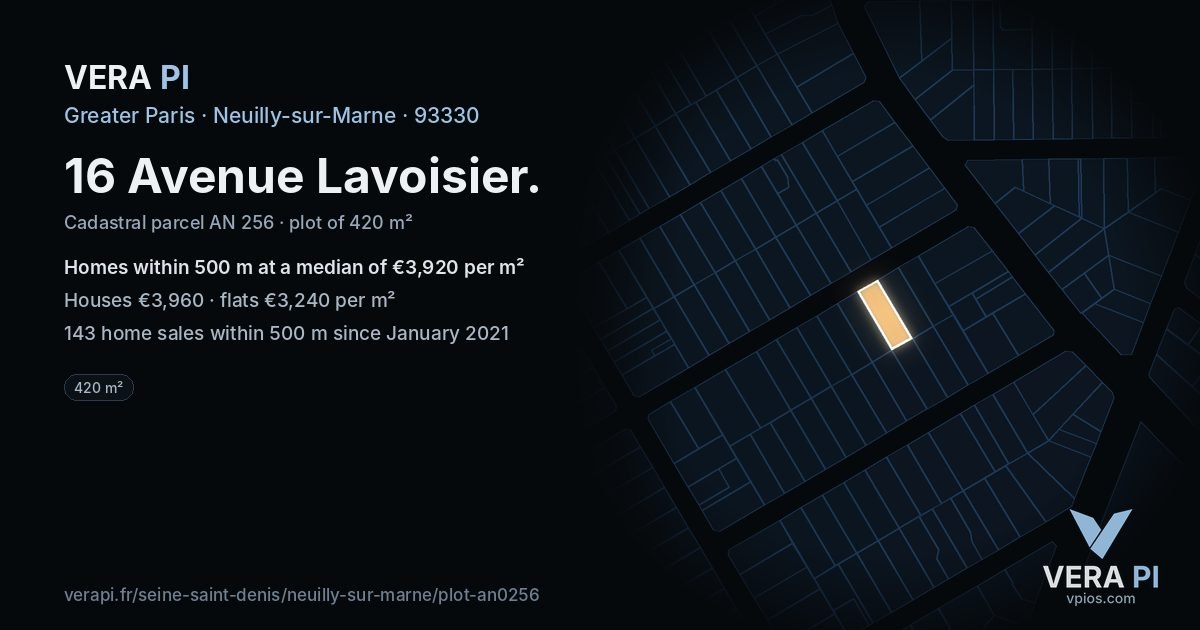 16 Avenue Lavoisier, Neuilly-sur-Marne at night – the plot lit, the parcels around coloured by the prices near them