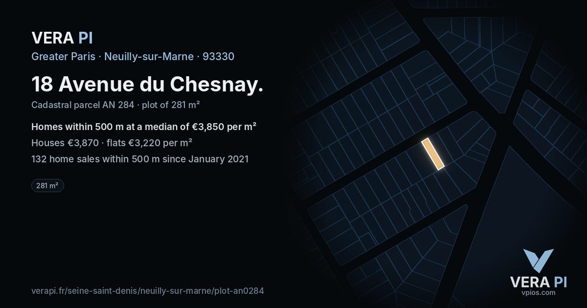 18 Avenue du Chesnay, Neuilly-sur-Marne at night – the plot lit, the parcels around coloured by the prices near them