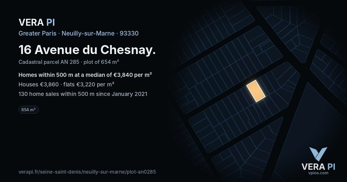 16 Avenue du Chesnay, Neuilly-sur-Marne at night – the plot lit, the parcels around coloured by the prices near them
