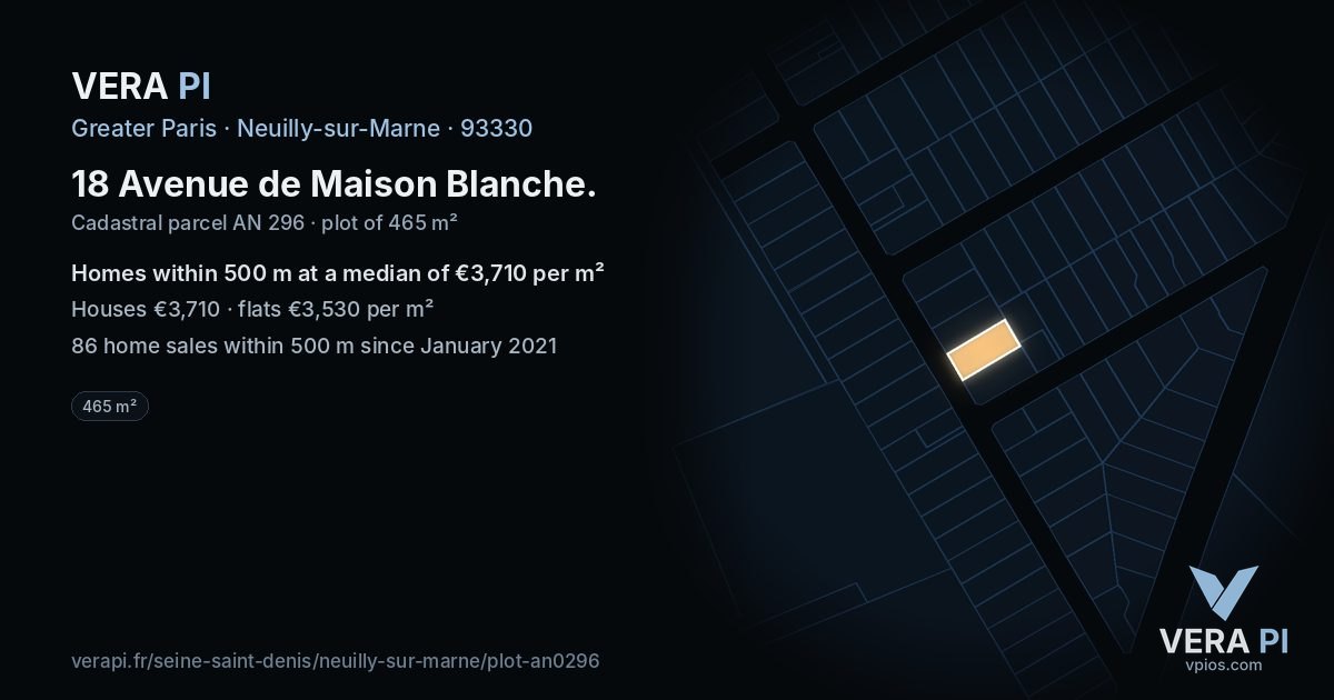 18 Avenue de Maison Blanche, Neuilly-sur-Marne at night – the plot lit, the parcels around coloured by the prices near them
