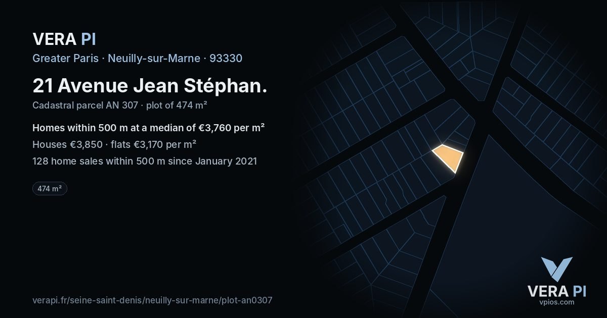 21 Avenue Jean Stéphan, Neuilly-sur-Marne at night – the plot lit, the parcels around coloured by the prices near them
