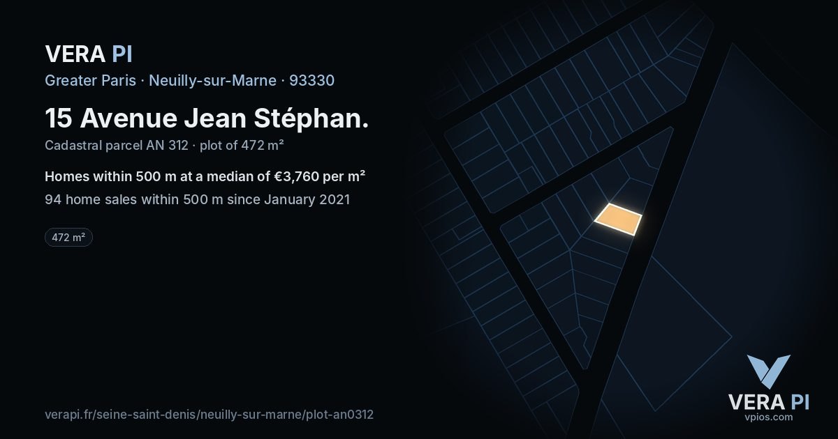 15 Avenue Jean Stéphan, Neuilly-sur-Marne at night – the plot lit, the parcels around coloured by the prices near them