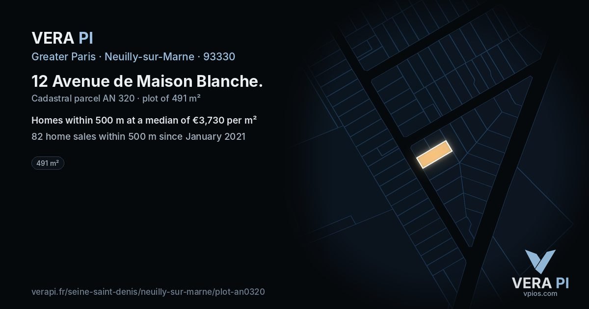 12 Avenue de Maison Blanche, Neuilly-sur-Marne at night – the plot lit, the parcels around coloured by the prices near them