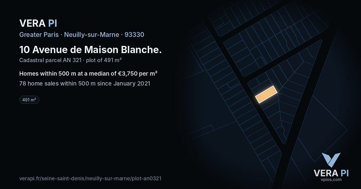 10 Avenue de Maison Blanche, Neuilly-sur-Marne at night – the plot lit, the parcels around coloured by the prices near them