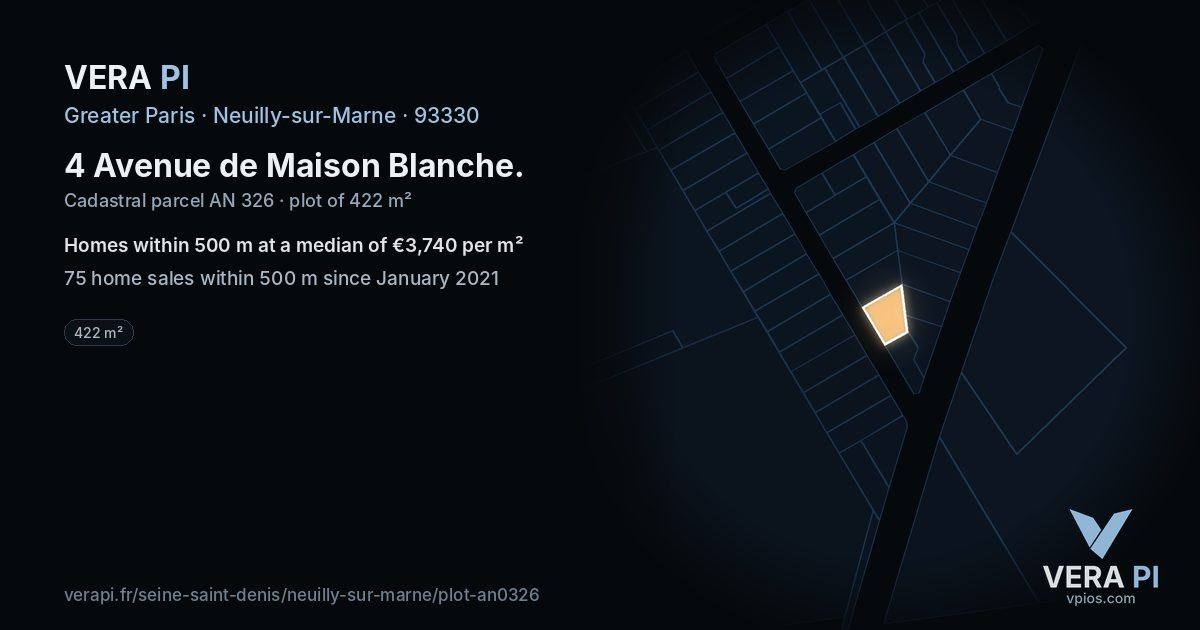 4 Avenue de Maison Blanche, Neuilly-sur-Marne at night – the plot lit, the parcels around coloured by the prices near them