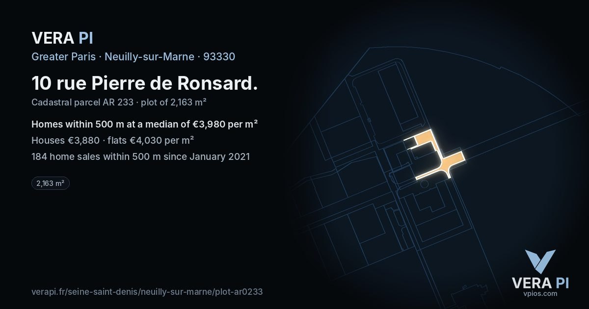 10 rue Pierre de Ronsard, Neuilly-sur-Marne at night – the plot lit, the parcels around coloured by the prices near them