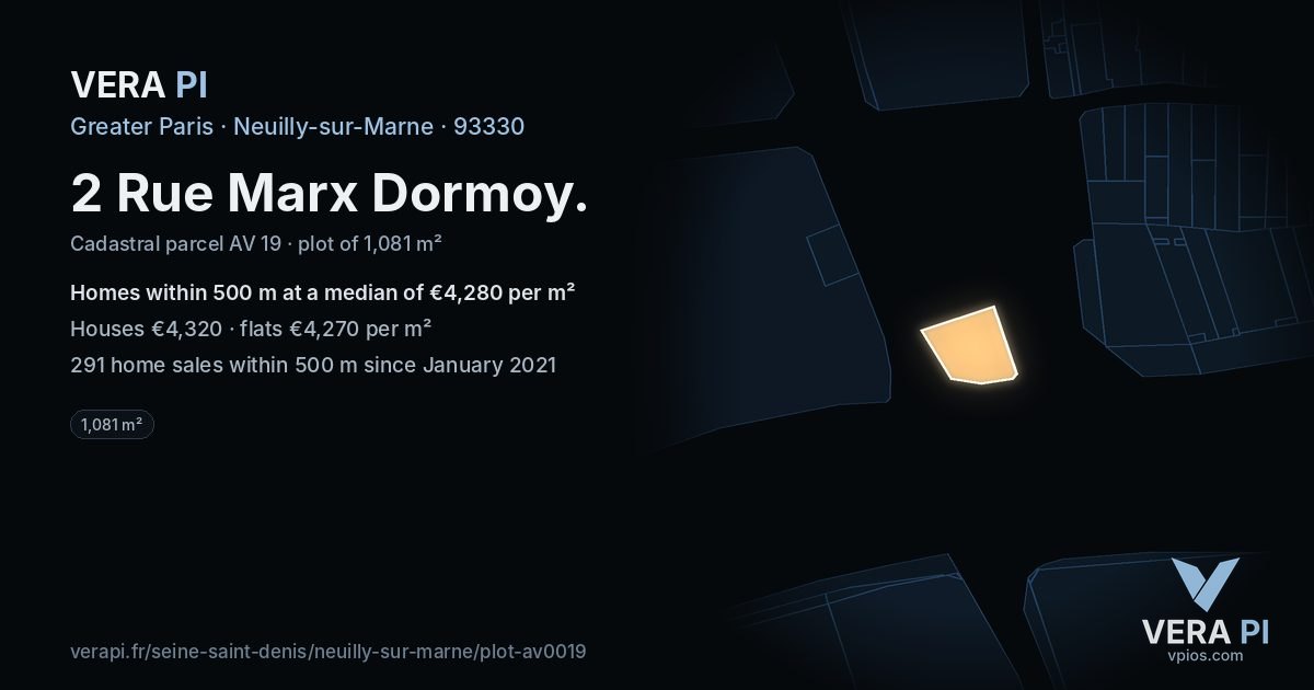 2 Rue Marx Dormoy, Neuilly-sur-Marne at night – the plot lit, the parcels around coloured by the prices near them