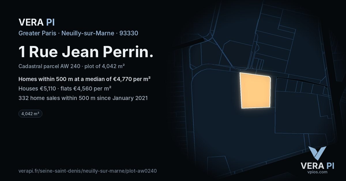 1 Rue Jean Perrin, Neuilly-sur-Marne at night – the plot lit, the parcels around coloured by the prices near them