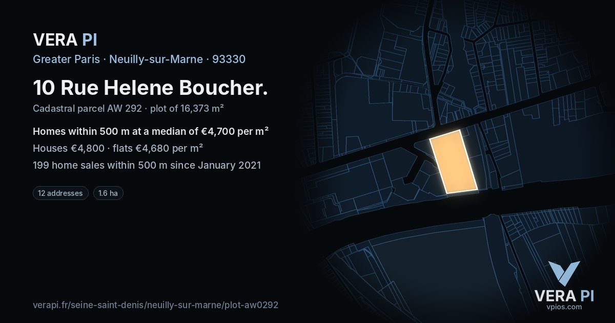 10 Rue Helene Boucher, Neuilly-sur-Marne at night – the plot lit, the parcels around coloured by the prices near them