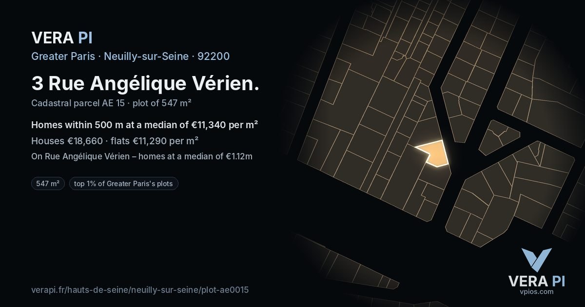 3 Rue Angélique Vérien, Neuilly-sur-Seine at night – the plot lit, the parcels around coloured by the prices near them
