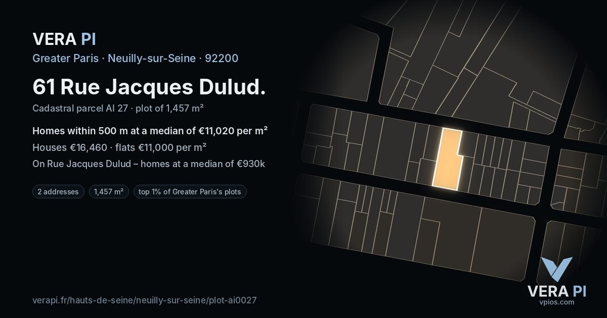 61 Rue Jacques Dulud, Neuilly-sur-Seine at night – the plot lit, the parcels around coloured by the prices near them