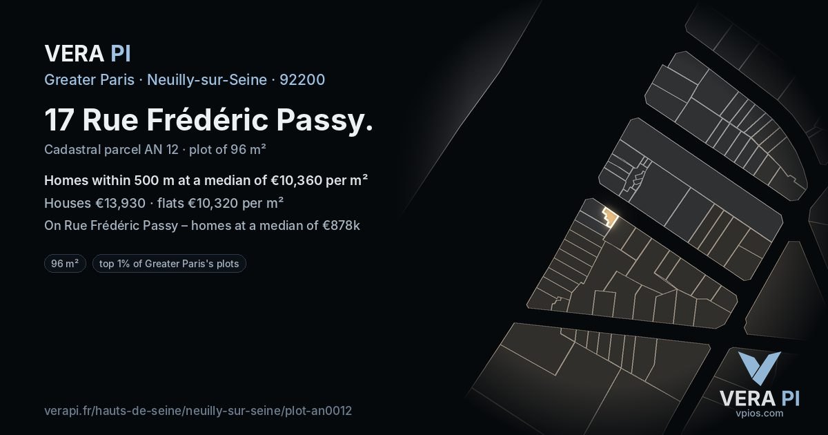 17 Rue Frédéric Passy, Neuilly-sur-Seine at night – the plot lit, the parcels around coloured by the prices near them