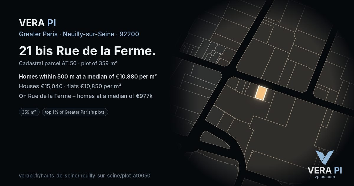 21 bis Rue de la Ferme, Neuilly-sur-Seine at night – the plot lit, the parcels around coloured by the prices near them