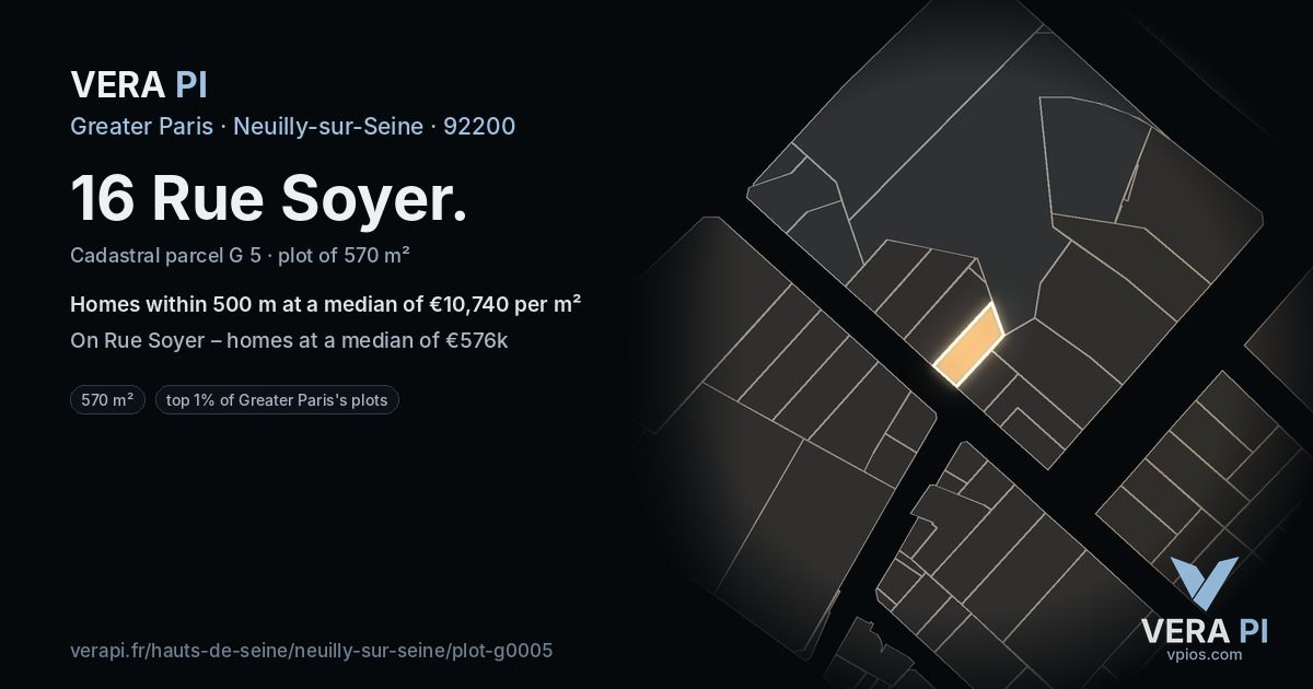 16 Rue Soyer, Neuilly-sur-Seine at night – the plot lit, the parcels around coloured by the prices near them
