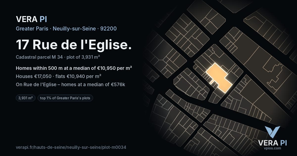 17 Rue de l'Eglise, Neuilly-sur-Seine at night – the plot lit, the parcels around coloured by the prices near them