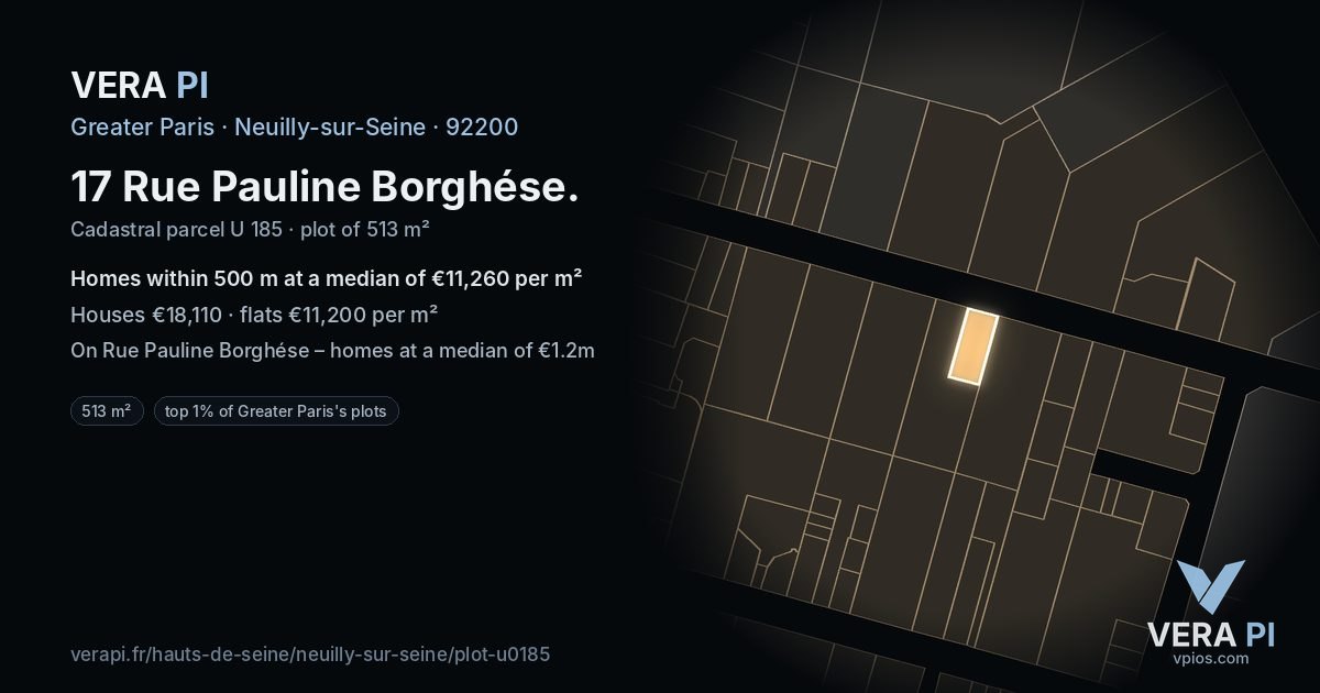 17 Rue Pauline Borghése, Neuilly-sur-Seine at night – the plot lit, the parcels around coloured by the prices near them