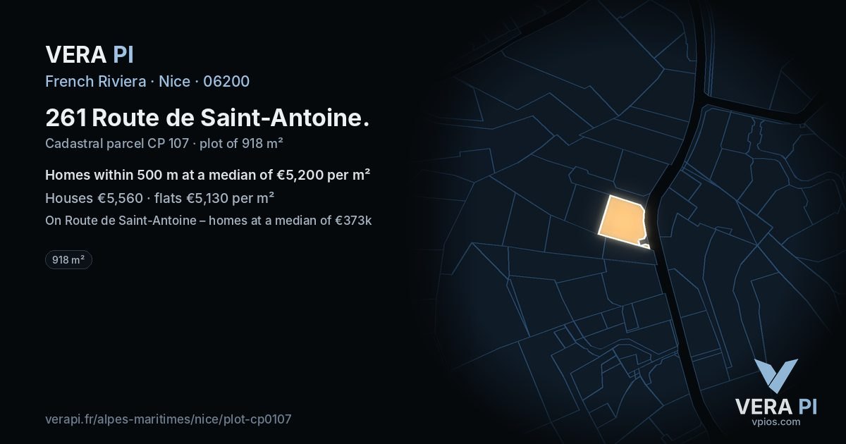 261 Route de Saint-Antoine, Nice at night – the plot lit, the parcels around coloured by the prices near them
