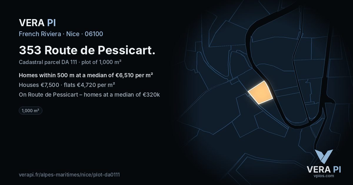 353 Route de Pessicart, Nice at night – the plot lit, the parcels around coloured by the prices near them