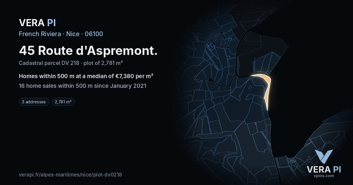 45 Route d'Aspremont, Nice at night – the plot lit, the parcels around coloured by the prices near them