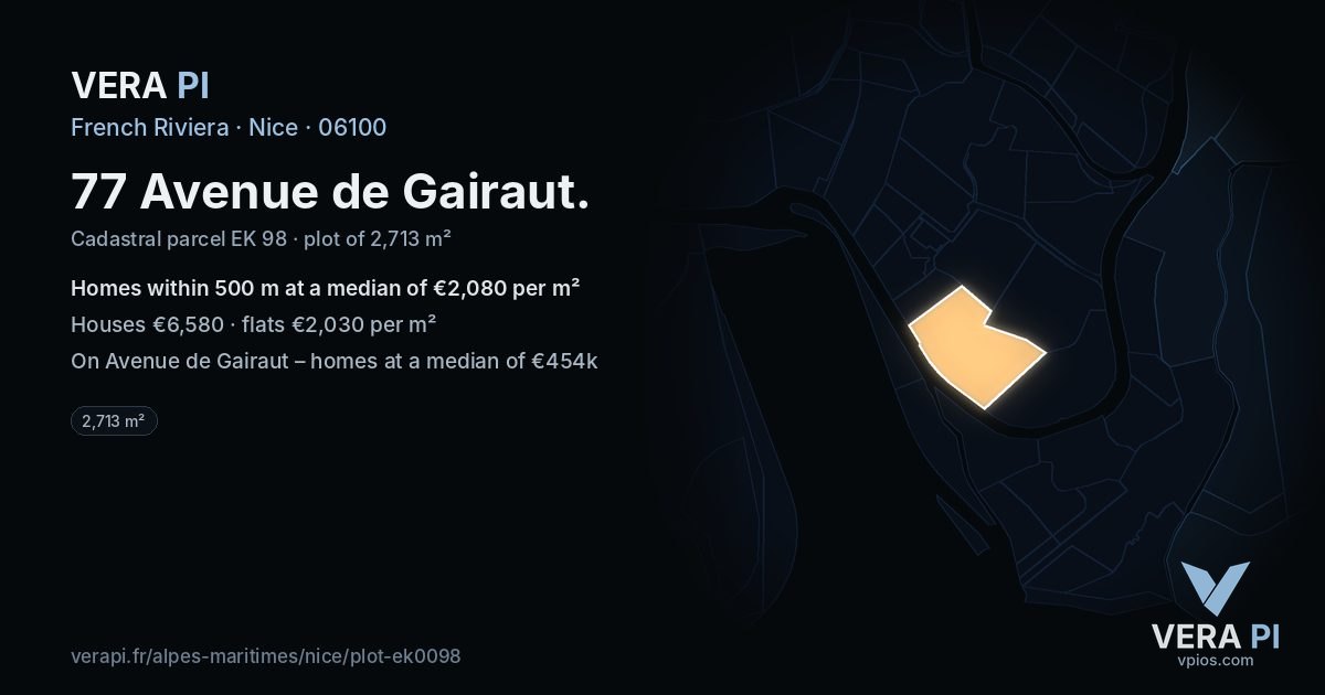 77 Avenue de Gairaut, Nice at night – the plot lit, the parcels around coloured by the prices near them