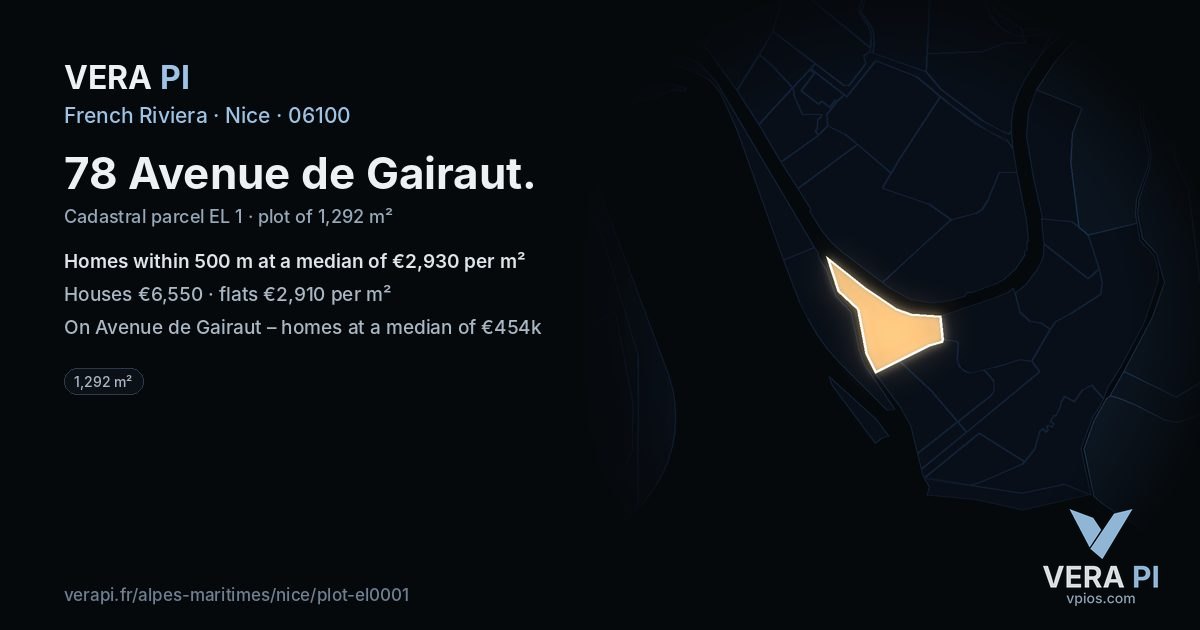 78 Avenue de Gairaut, Nice at night – the plot lit, the parcels around coloured by the prices near them