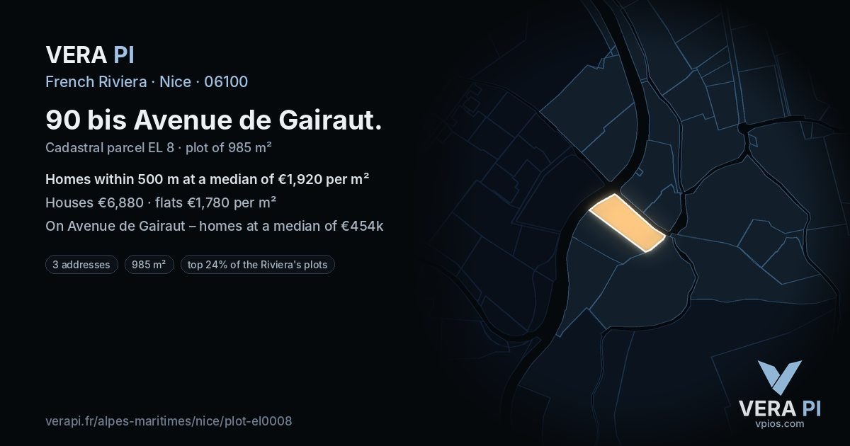 90 bis Avenue de Gairaut, Nice at night – the plot lit, the parcels around coloured by the prices near them