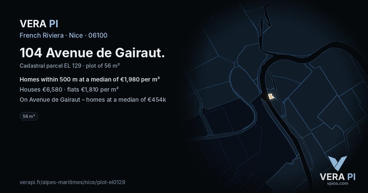 104 Avenue de Gairaut, Nice at night – the plot lit, the parcels around coloured by the prices near them