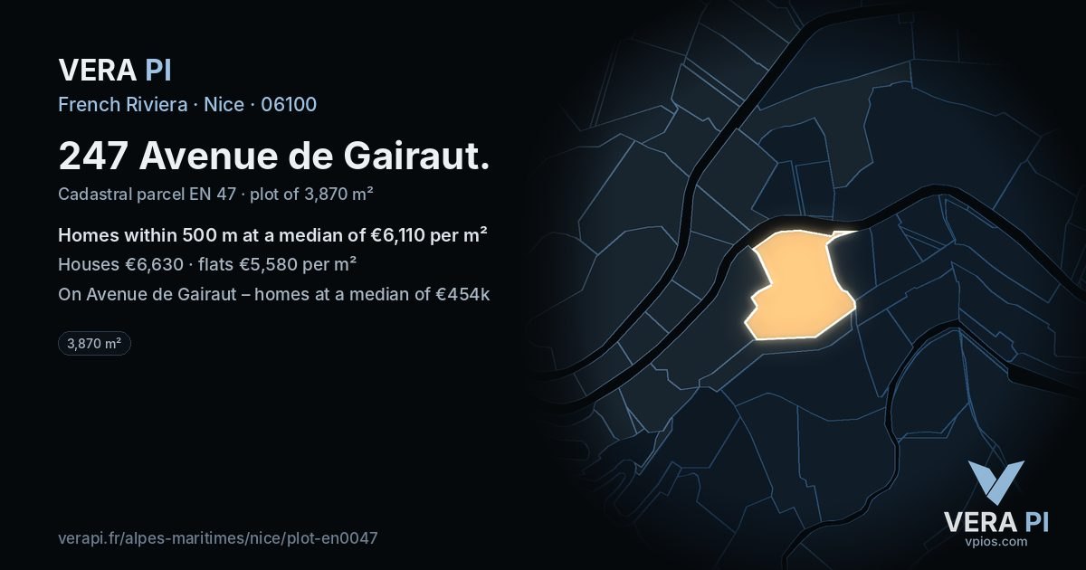 247 Avenue de Gairaut, Nice at night – the plot lit, the parcels around coloured by the prices near them