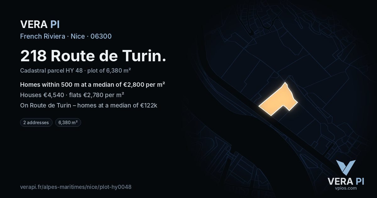218 Route de Turin, Nice at night – the plot lit, the parcels around coloured by the prices near them