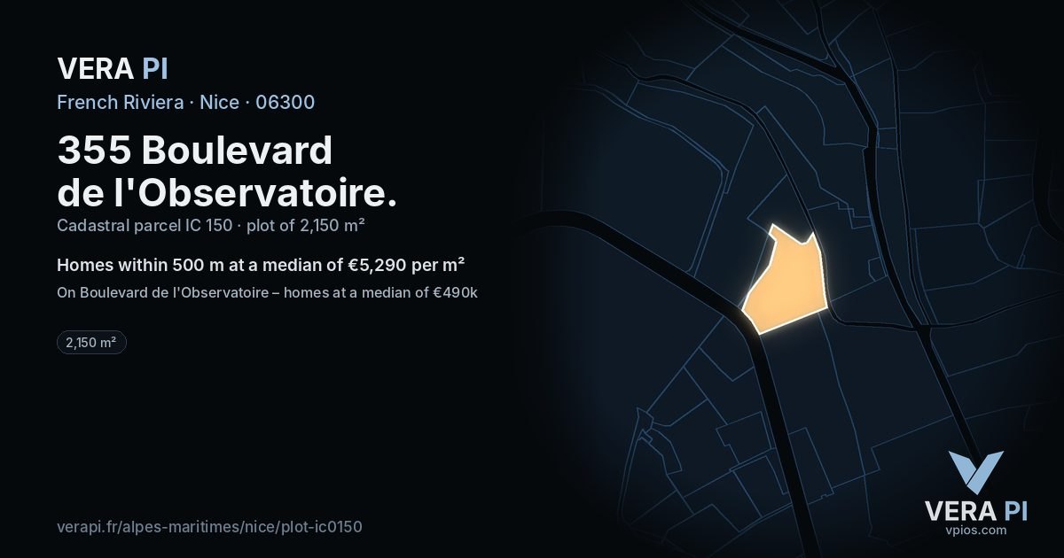 355 Boulevard de l'Observatoire, Nice at night – the plot lit, the parcels around coloured by the prices near them