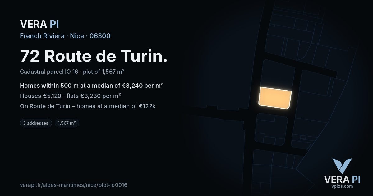 72 Route de Turin, Nice at night – the plot lit, the parcels around coloured by the prices near them